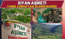 Xiyan (Hiyan) Aşireti – Tarihi, Coğrafyası ve Dünü Bugünü
