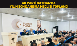 AK Parti Batman’da Yılın Son Danışma Meclisi Toplandı