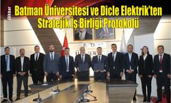 Batman Üniversitesi ve Dicle Elektrik'ten Stratejik İş Birliği Protokolü