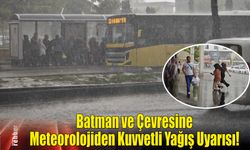 Batman ve Çevresine Meteorolojiden Kuvvetli Yağış Uyarısı!
