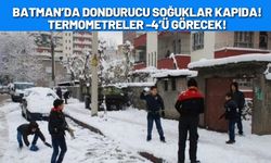 Batman’da Dondurucu Soğuklar Kapıda! Termometreler -4’ü Görecek!