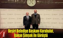 Beşiri Belediye Başkanı Karabulut, Bakan Şimşek ile Görüştü: Projeler İçin Destek İstedi