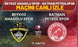 Beykoz Anadolu Spor - Batman Petrolspor Maçını Canlı İzle