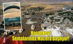 Gökyüzüne Açılan Yepyeni Bir Rota: Hasankeyf Semalarında Macera Başlıyor!