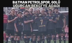 Batman Petrolspor, Golü Uğurcan Bekçi’ye Adadı