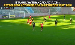 İstanbul’da "İshak Çakmak" Füzesi: Petrolspor Kötü Gidişata 30 Metreden "Dur" Dedi