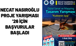 Necat Nasıroğlu Proje Yarışması ’26 Başvuruları Başladı