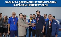 Sağlıkta Şampiyonluk Turnuvasının Kazananı UMKE City Oldu