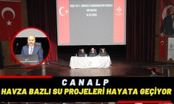 Canalp: Havza Bazlı Su Projeleri Hayata Geçiyor