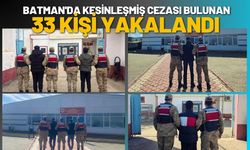 Batman'da Kesinleşmiş Cezası Bulunan 33 Kişi Yakalandı