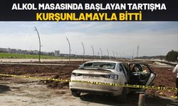 Alkol Masasında Başlayan Tartışma Kurşunlamayla Bitti