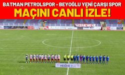 BATMAN PETROLSPOR-BEYOĞLU YENİ ÇARŞI SPOR Maçını Canlı İzle!