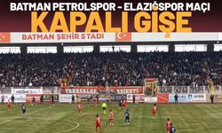 Batman Petrolspor - Elazığspor Maçı Kapalı Gişe