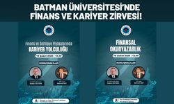 Batman Üniversitesi’nde Finans ve Kariyer Zirvesi! Uzman İsimler Öğrencilerle Buluşacak