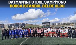 Batman’ın Futbol Şampiyonu Borsa İstanbul Belde Oldu