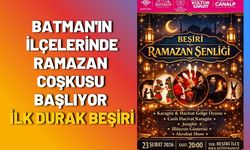 Batman'ın İlçelerinde Ramazan Coşkusu Başlıyor: İlk Durak Beşiri