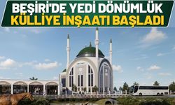 Beşiri'de Yedi Dönümlük Külliye İnşaatı Başladı