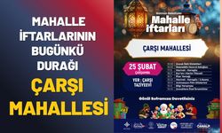 Batman'da Mahalle İftarlarının Bugünkü Durağı Çarşı Mahallesi