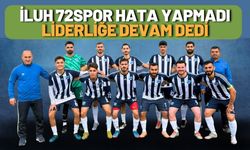 İluh 72Spor Hata Yapmadı Liderliğe Devam Dedi