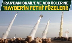İran'dan İsrail’e ve ABD Üslerine 'Hayber'in Fethi' Füzeleri!