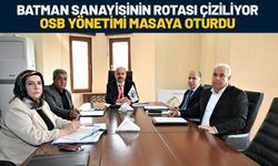 Batman Sanayisinin Rotası Çiziliyor: OSB Yönetimi Masaya Oturdu