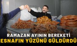 Ramazan Ayının Bereketi Esnafın Yüzünü Güldürdü
