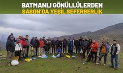 Batmanlı Gönüllülerden Sason’da Yeşil Seferberlik