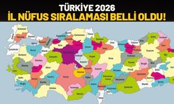 Türkiye 2026 İl Nüfus Sıralaması Belli Oldu!