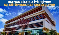Batman Kitapla İyileşiyor! 62. Kütüphane Haftası Başlıyor