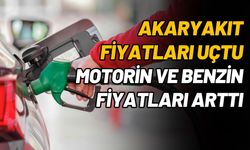 Akaryakıt Fiyatları Uçtu: Motorin ve Benzin Fiyatları Arttı