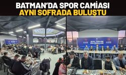 Batman’da Spor Camiası Aynı Sofrada Buluştu