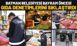 Batman Belediyesi Bayram Öncesi Gıda Denetimlerini Sıklaştırdı