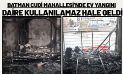 Batman Cudi Mahallesi’nde Ev Yangını: Daire Kullanılamaz Hale Geldi
