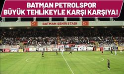 Batman Petrolspor Büyük Tehlikeyle Karşı Karşıya!