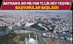 Batman’a 301 Milyon TL’lik Dev Teşvik! Başvurular Başladı!