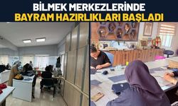 BİLMEK Merkezlerinde Bayram Hazırlıkları Başladı
