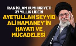 İran İslam Cumhuriyeti 37 Yıllık Lideri :Ayetullah Seyyid Ali Hamaney’in Hayatı Ve Mücadelesi