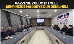 "Gazze'de Zulüm Bitmeli, Şehrimizde Maddeye Dur Denilmeli"