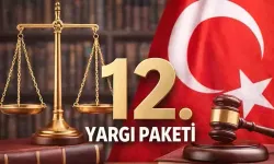 12. Yargı Paketi Ne zaman Çıkacak? İçeriği ne, hangi değişiklikler olacak?
