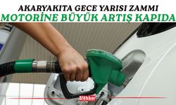Akaryakıta Gece Yarısı Zammı: Motorine Büyük Artış Kapıda