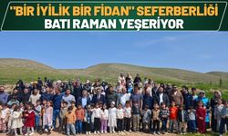Batman’da "Bir İyilik Bir Fidan" Seferberliği: Batı Raman Yeşeriyor