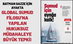 Batman Gazze İçin Ayakta: Global Sumud Filosu’na Yapılan Hukuksuz Müdahaleye Büyük Tepki!