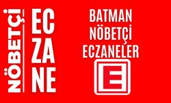 Batman Nöbetçi Eczaneler 18 Nisan 2026 Cumartesi