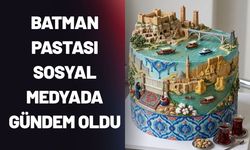Batman Pastası Sosyal medyada Gündem Oldu