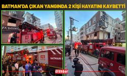 Batman’da Çıkan Yangında 2 Kişi Hayatını Kaybetti
