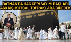 Batman’da Hac Geri Sayımı Başladı: 460 Kişi Kutsal Topraklara Gidecek