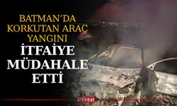 Batman’da Korkutan Araç Yangını: İtfaiye Müdahale Etti