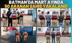 Batman’da Mart Ayında 50 Aranan Şahıs Yakalandı