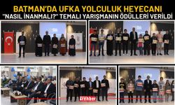 Batman’da Ufka Yolculuk Heyecanı: "Nasıl İnanmalı?" Temalı Yarışmanın Ödülleri Verildi