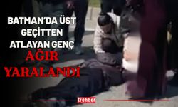 Batman’da Üst Geçitten Atlayan Genç Ağır Yaralandı